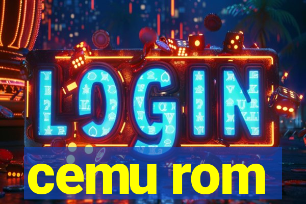 cemu rom